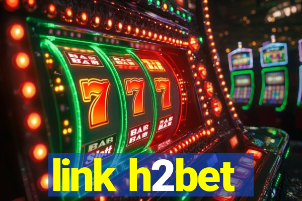 link h2bet